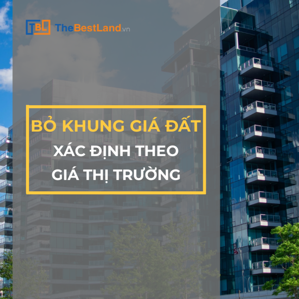 huong-den-viec-bo-khung-gia-dat-xac-dinh-theo-gia-thi-truong